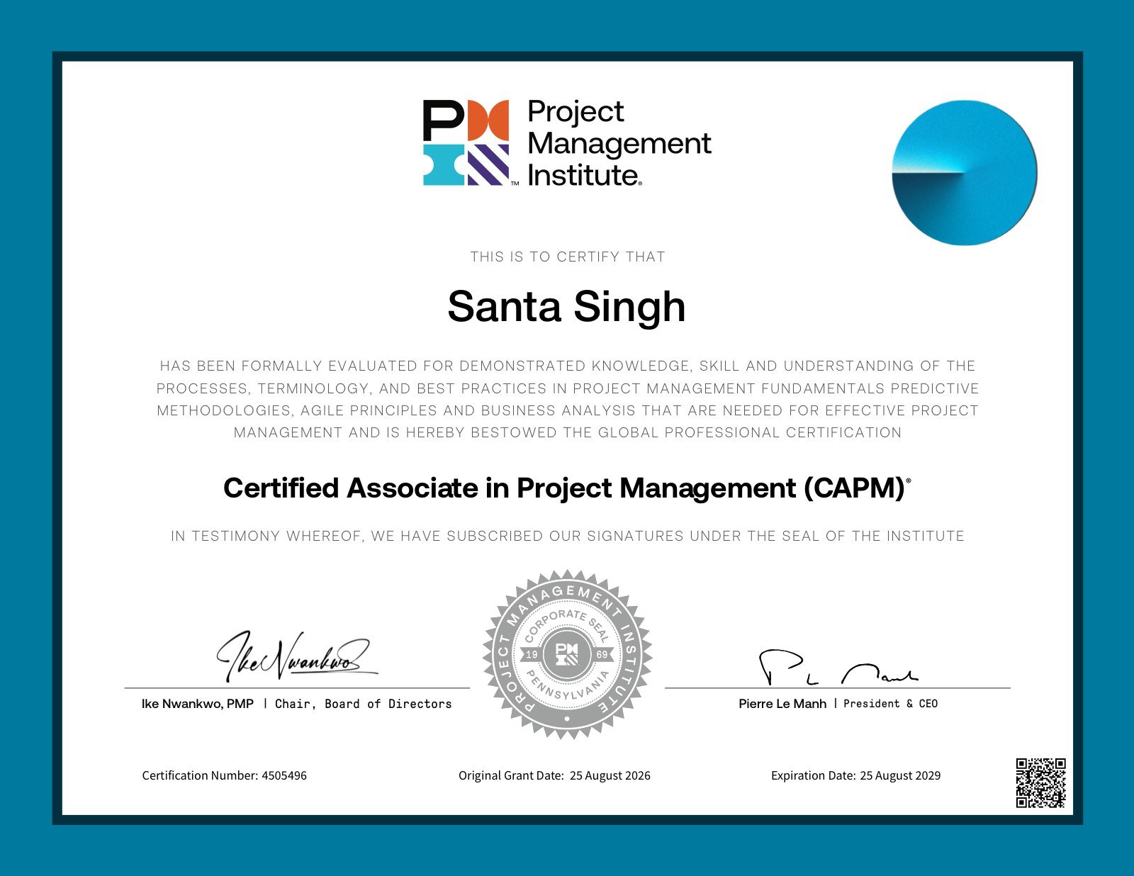 Certified Associate in Project Management (CAPM) certificate from the Project Management Institute